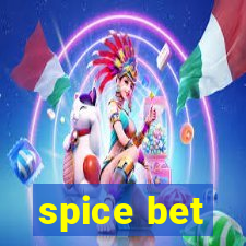 spice bet